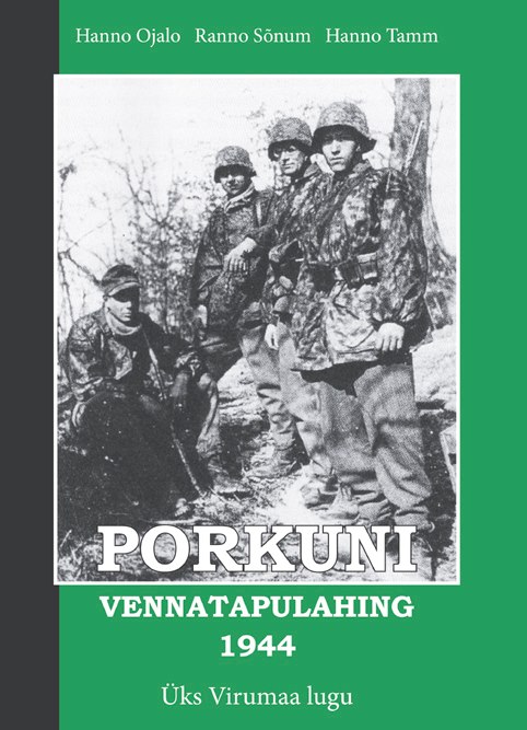 Read more about the article Täna 75 aastat tagasi – Porkuni lahing