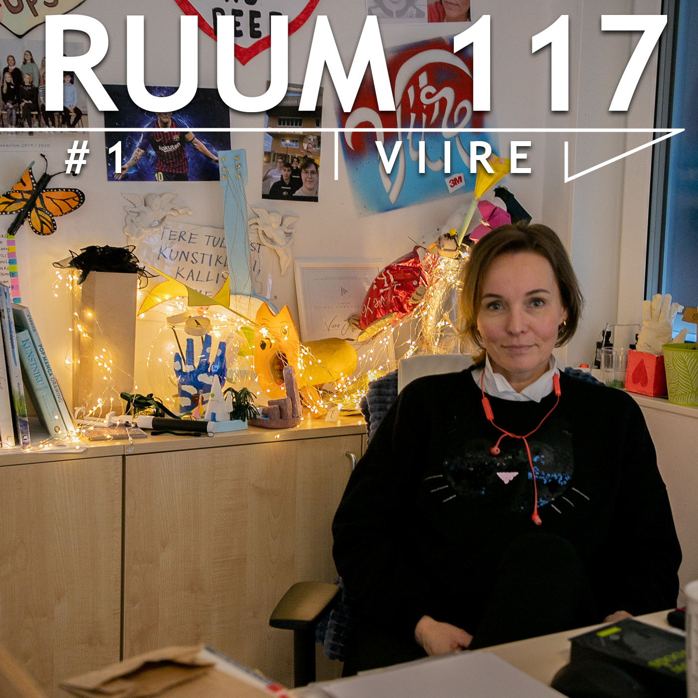 Read more about the article Ruum 117 – #1 – Viire